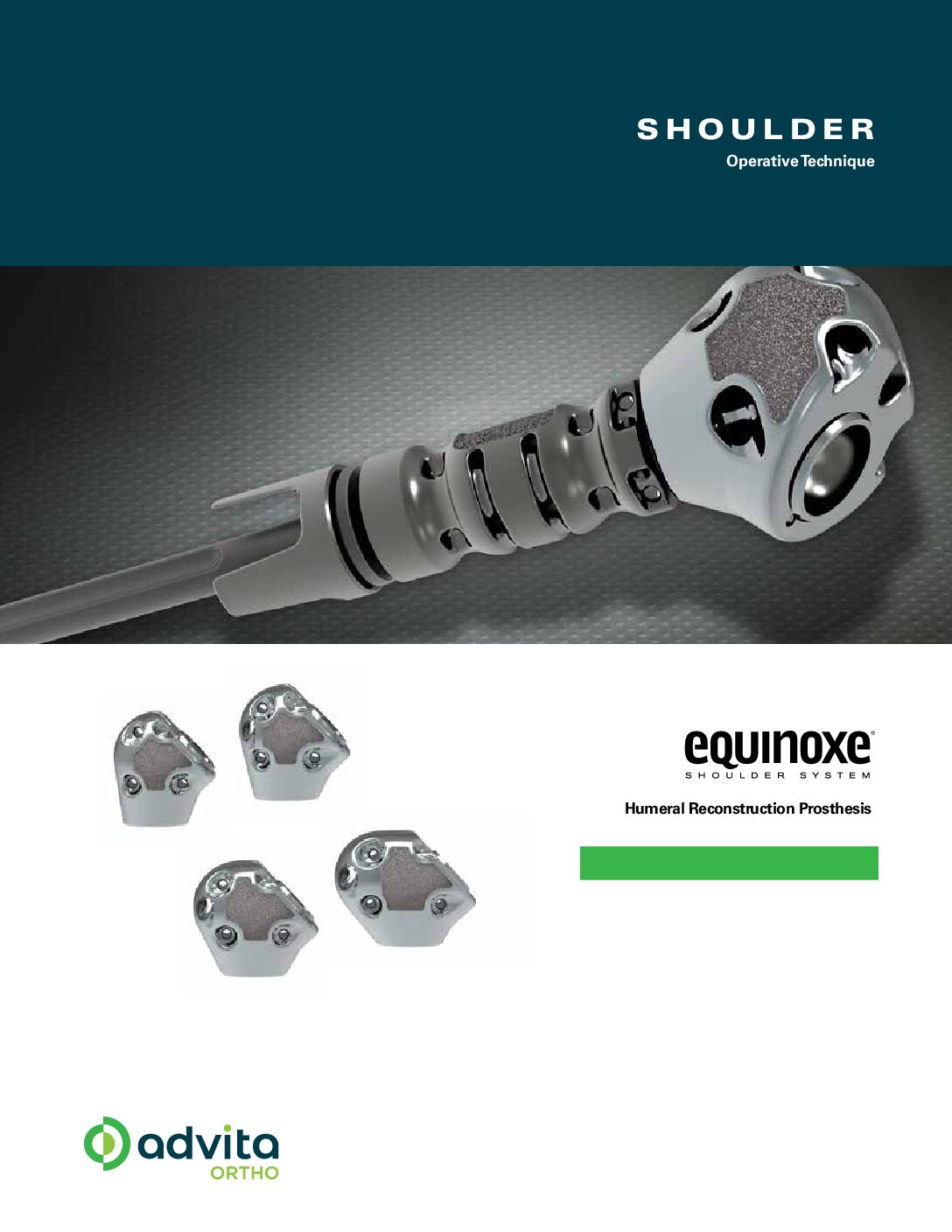 Equinoxe Humeral Reconstruction Prosthesis Operative Technique