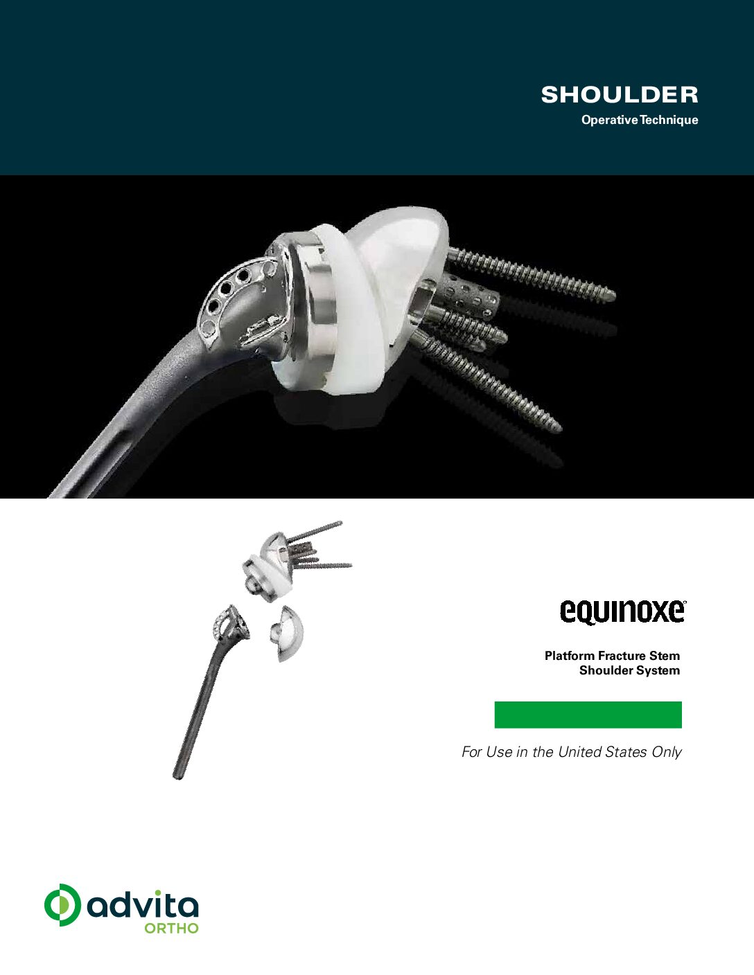 Equinoxe Platform Fracture System with Activit-E Operative Technique US